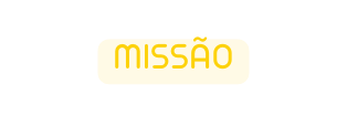 MISSÃO